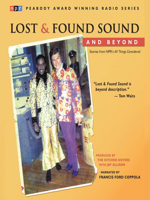 Title details for Lost and Found Sound and Beyond by Jay Allison - Available
